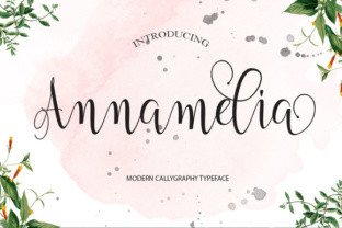 Annamelia: The Handmade Font for Modern Campaigns
