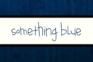 Something Blue Font: A Quirky Handwritten Typeface Review